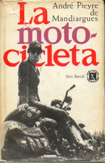 LA MOTOCICLETA. 1 edicin espaola de 3.000 ejemplares.