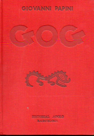 GOG. Traduccin directa y prefacio de Mario Verdaguer. 16 ed.
