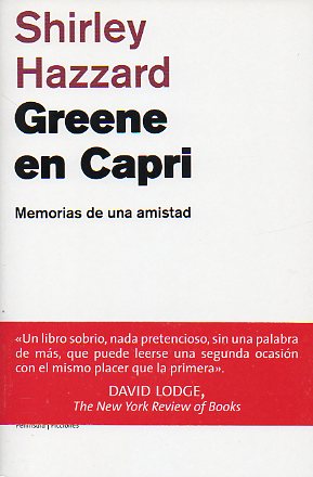 GREENE EN CAPRI. Memorias de una amistad.