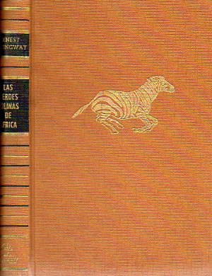 LAS VERDES COLINAS DE �FRICA.