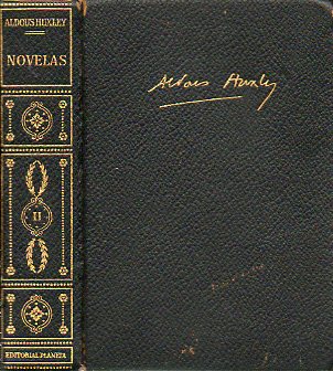 NOVELAS. II. LOS ESCNDALOS DE CROME / EL PEQUEO MEJICANO / ESAS HOJAS CADAS / DOS O TRES GRACIAS / UN MUNDO FELIZ / MI PRIMER SMOKING / TARDA CONF