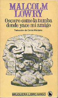 OSCURO COMO LA TUMBA DONDE YACE MI AMIGO. 2 ed.