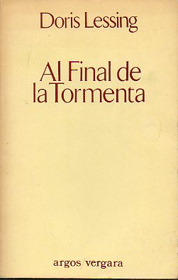 LOS HIJOS DE LA VIOLENCIA. III. AL FINAL DE LA TORMENTA.