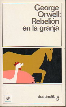 REBELIN EN LA GRANJA. 33 ed.