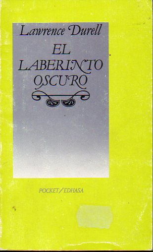 EL LABERINTO OSCURO.