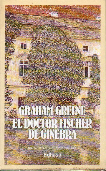 EL DOCTOR FISCHER DE GINEBRA O LA FIESTA DE LA BOMBA.