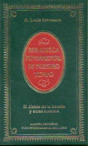 EL DIABLO DE LA BOTELLA Y OTROS CUENTOS.