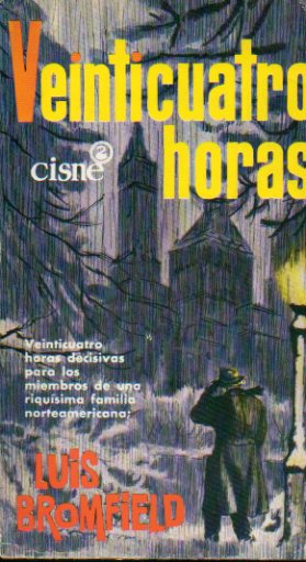 VEINTICUATRO HORAS.
