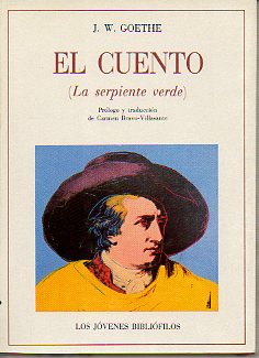 EL CUENTO (LA SERPIENTE VERDE). Prlogo y traduccin de Carmen Bravo-Villasante.