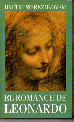 EL ROMANCE DE LEONARDO. Prl. de Juan Miana.