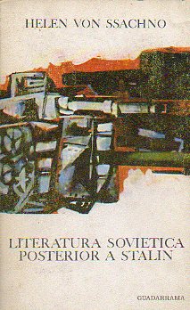 LITERATURA SOVITICA POSTERIOR A STALIN.
