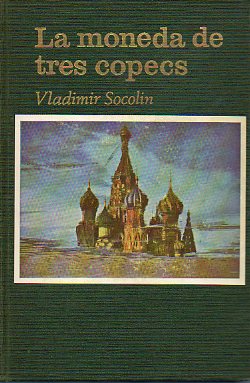 LA MONEDA DE TRES COPECS.