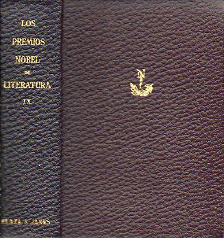 LOS PREMIOS NOBEL DE LITERATURA. Vol IX. MICHAEL KRMER. EN EL TORBELLINO DEL DESTINO /  EL PEREGRINO CAMANITA / DOSTOIEVSKI / POEMAS / ANTOLOGA POT