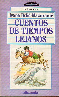 CUENTOS DE TIEMPOS LEJANOS.