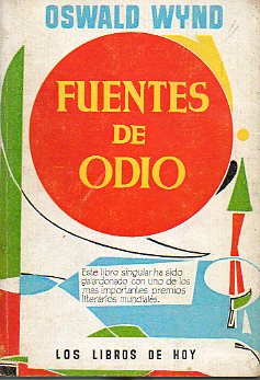 FUENTES DE ODIO.