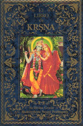 EL LIBRO DE KRSNA. LA SUPREMA PERSONALIDAD DE DIOS. Vol. 1.