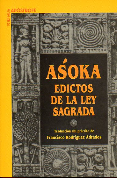 EDICTOS DE LA LEY SAGRADA. Traducci�n del pr�crito de Francisco Rodr�guez Adrados.