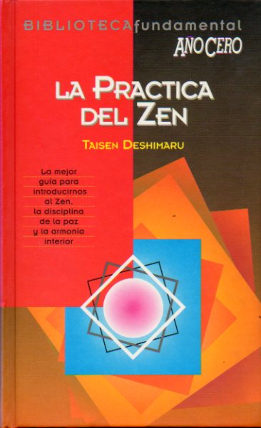 LA PRCTICA DEL ZEN.