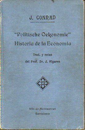POLITISCHE OEKONOMIE. HISTORIA DE LA ECONOMÍA. 2ª edición.