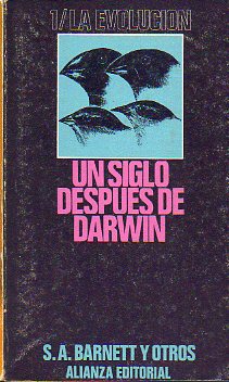 UN SIGLO DESPUS DE DARWIN. 1. La Evolucin.