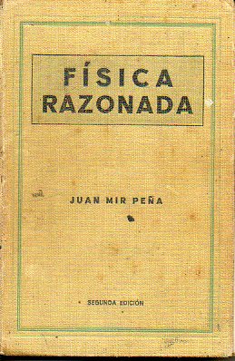 FÍSICA RAZONADA. 2ª ed.