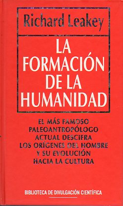 LA FORMACIN DE LA HUMANIDAD.