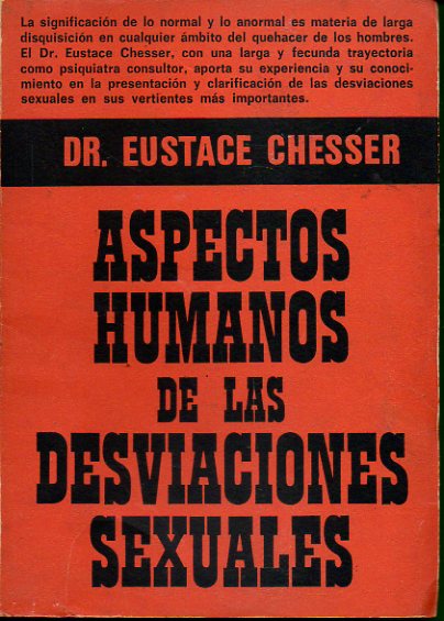 ASPECTOS HUMANOS DE LAS DESVIACIONES SEXUALES.