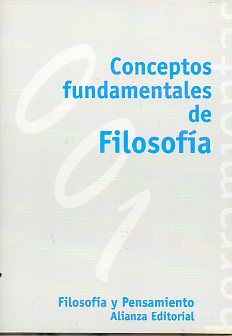 CONCEPTOS FUNDAMENTALES DE FILOSOFÍA.