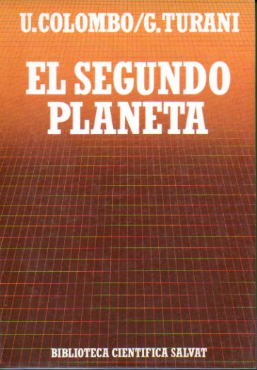 EL SEGUNDO PLANETA. El problema del aumento de la poblacin mundial.