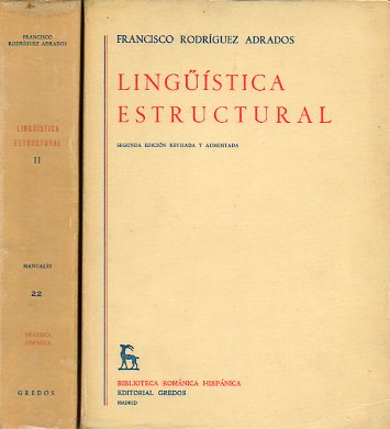 LINGSTICA ESTRUCTURAL. 2 vols. 2 ed. revisadada y aumentada.