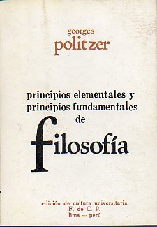 PRINCIPIOS ELEMENTALES Y PRINCIPIOS FUNDAMENTALES DE FILOSOFA.