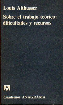 SOBRE EL TRABAJO TERICO: DIFICULTADES Y RECURSOS.