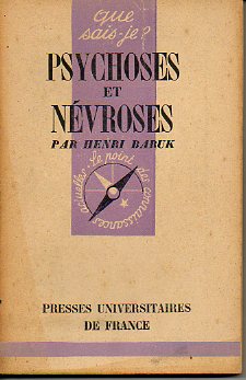 PSYCHOSES ET NVROSES. 1e d.