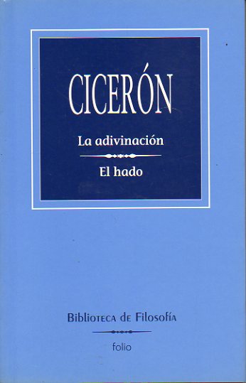 LA ADIVINACIN / EL HADO.