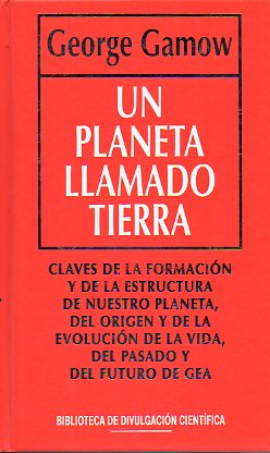 UN PLANETA LLAMADO TIERRA.