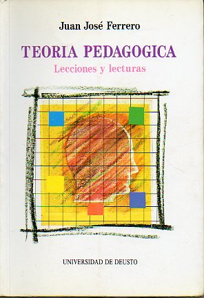 TEORA PEDAGGICA. LECCIONES Y LECTURAS.