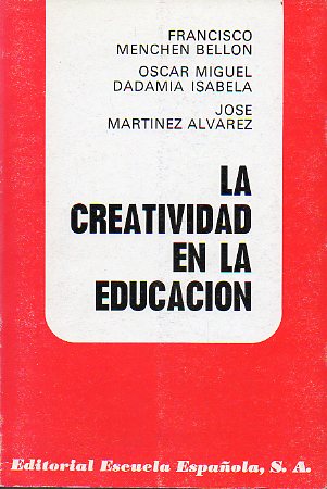 LA CREATIVIDAD EN LA EDUCACIN.