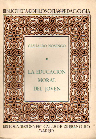 LA EDUCACIN MORAL EL JOVEN.