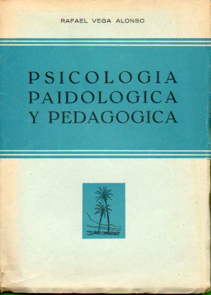 PSICOLOGA PAIDOLGICA Y PEDAGGICA.