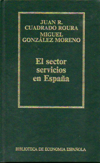 EL SECTOR SERVICIOS EN ESPA�A.