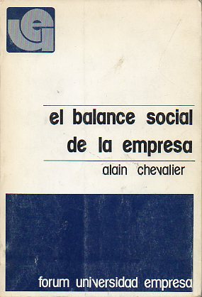 EL BALANCE SOCIAL DE LA EMPRESA. Traduccin y prlogo de Antonio Senz de Miera.