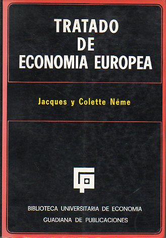 TRATADO DE ECONOMA EUROPEA.