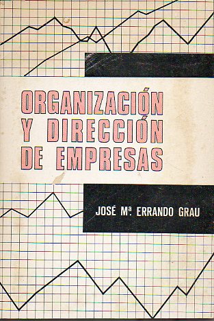 ORGANIZACIN Y DIRECCIN DE EMPRESAS.