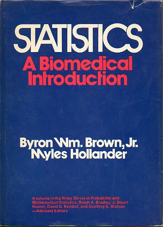 STATISTICS. A BIOMEDICAL INTRODUCTION.