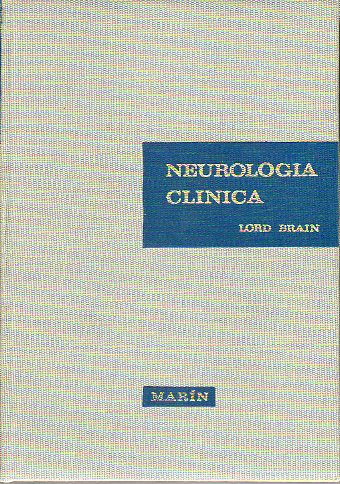 NEUROLOGA CLNICA. Prlogo del Dr. L. Bararquer Bordas.