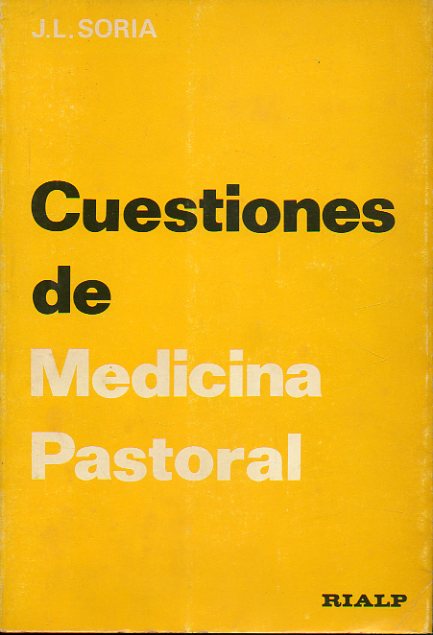 CUESTIONES DE MEDICINA PASTORAL.