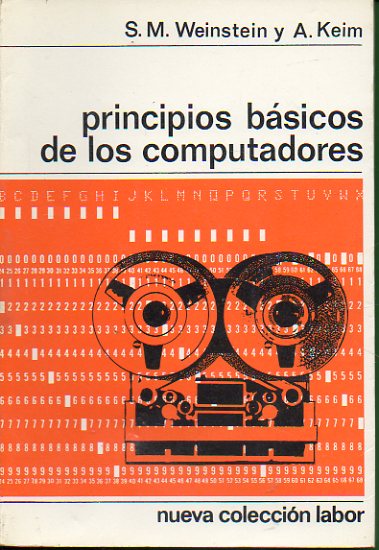 PRINCIPIOS BSICOS DE LOS COMPUTADORES. Con 45 figs.