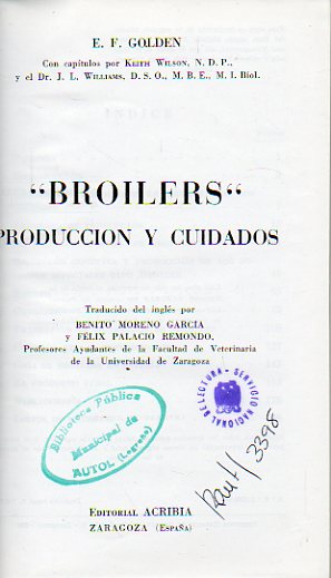 BROILERS. PRODUCCIN Y CUIDADOS.
