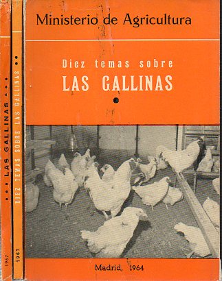 DIEZ TEMAS SOBRE LAS GALLINAS. Edicin revisada. 3 vols.