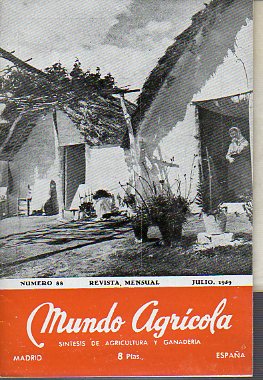 MUNDO AGRCOLA. Revista Mensual. Sntesis de Agricultura y Ganadera. N 88.
